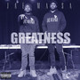 Greatness (Explicit)