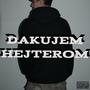 DAKUJEM HEJTEROM (Explicit)