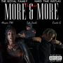 More N More (feat. Talo Badd & Alaysia TMG)