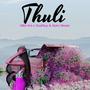 Thuli (feat. GudGuy & Spiro Beats)