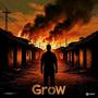 Grow