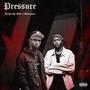 Pressure (feat. Salazour) [Explicit]