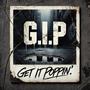 G.I.P (Get it Poppin')