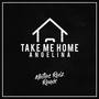 Take Me Home (Remix)