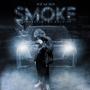 Smoke (Explicit)