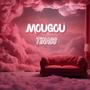 MOUGOU (Explicit)