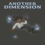 Another Dimension (Explicit)