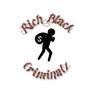 Rich Black Criminal (Explicit)