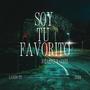 Soy tu Favorito (feat. Gosel Killa & Lando Pe)