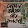 Can't Stop My Bagg (Explicit)