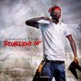 Troublesome 18 (Explicit)