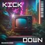 Kick Down