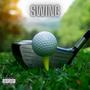 Swing (Explicit)