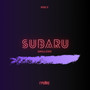 Subaru (Explicit)