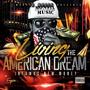 LIVING THE AMERICAN DREAM (Explicit)