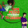 Um Peido Pra Quem Tá Cagado (Explicit)