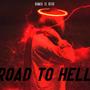 ROAD TO HELL