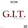 G.I.T. (Petrofsky Remix) [Explicit]