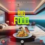 Big Food (feat. ChapGad)