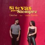 SI TE VAS PARA SIEMPRE (feat. Laura Román)