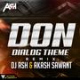 Don Theme -Akash Sawant (feat. DJ ASH)