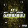 GardaVou (feat. Lucky Lukee & DJ SOFTEE)