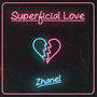 Superficial Love