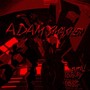 Adam Smasher (Explicit)