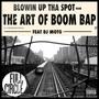 Blowin' Up The Spot (feat. Dj Moto) [Explicit]