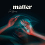 Matter