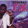 The Best Of General TK