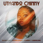 Uthando Chinny