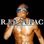 R.I.P Tupac