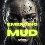 Emerging Form Wet Mud (Original Soundtrack)