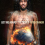 Just Me Against the World (Explicit)