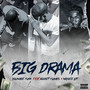 Big Drama (Explicit)