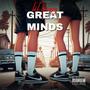 Great Minds (Explicit)