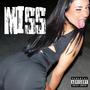 MISS (Explicit)