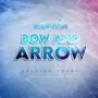 Bow and Arrow (Medalist Opening Theme)