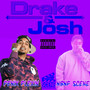 Drake & Josh (Explicit)