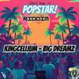 BIG DREAMZ (Explicit)