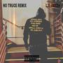 No Truce (feat. LilJai2x) [Explicit]