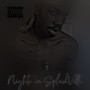 Nights In Splashville (Explicit)