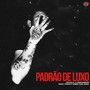 PADRÃO DE LUXO (Explicit)