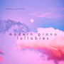 Modern Piano Lullabies