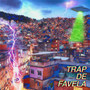 Trap de Favela