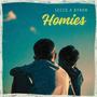 Homies (feat. Byron) [Explicit]