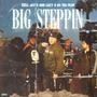 Big Steppin (feat. AOB Eazy & KG Da Plug) [Explicit]