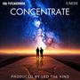 Concentrate (feat. ENESS) [Explicit]