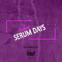 Serum Days